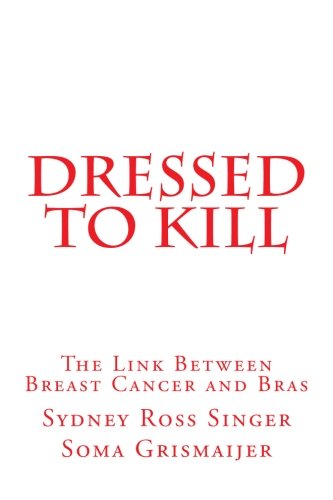 Do Camisoles Increase the Chance of Avoiding Breast Cancer? - Simple Green  Living